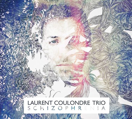 Laurent Coulondre Trio SCHIZOPHRENIA