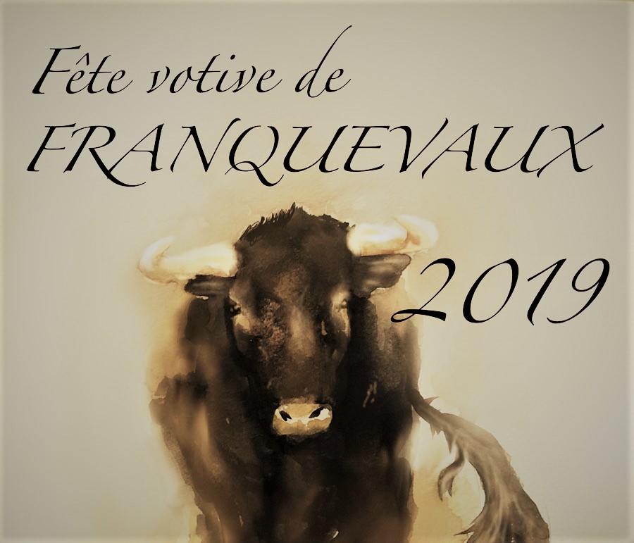 You are currently viewing Franquevaux  – Fête Votive du 19 au 22 juillet 2019