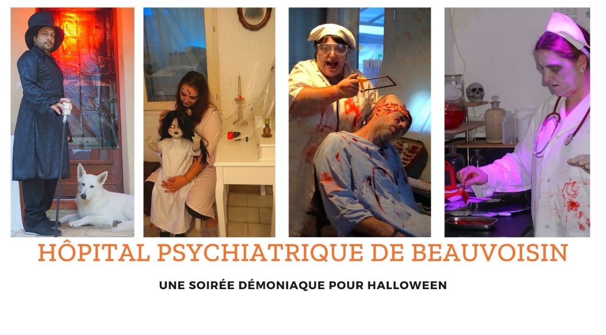 You are currently viewing Beauvoisin, Un hôpital psychiatrique , le temps d’une soirée.