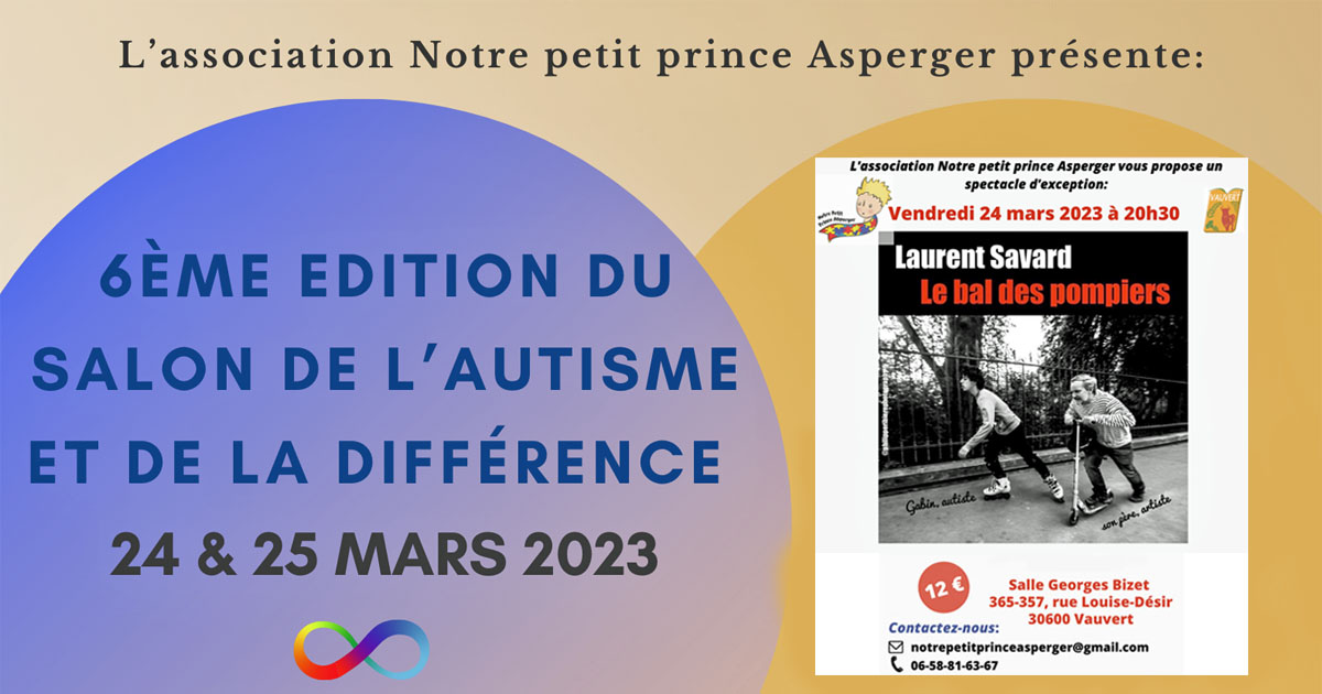 You are currently viewing <strong>Le 6ème Salon de l’autisme et de la différence à Vauvert les 24 et 25 mars 2023</strong>