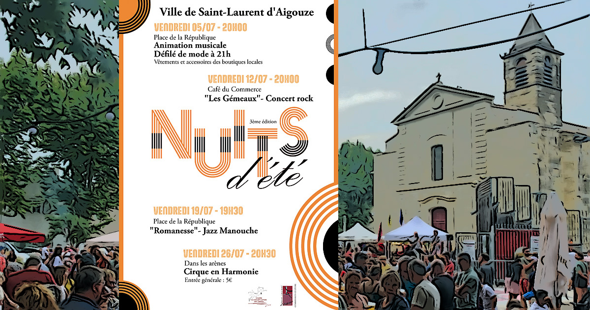 You are currently viewing Les Nuits d’été sont de retour à Saint-Laurent d’Aigouze