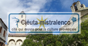 Lire la suite à propos de l’article La ville reçoit le label Ciéuta Mistralenco