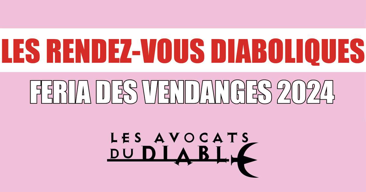 You are currently viewing Les rendez-vous diaboliques de la Feria des Vendanges 2024