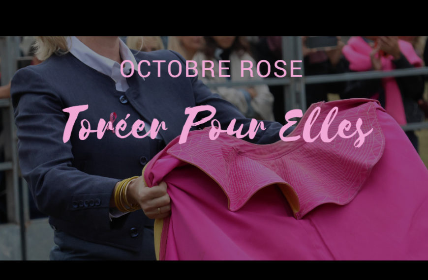 Toréer pour elles octobre rose