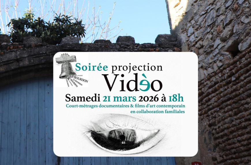 Soirée projection vidéo au Bourdon