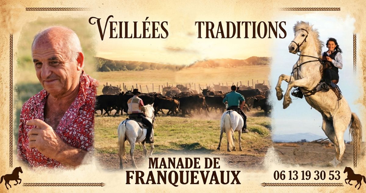veillées traditions manade de Franquevaux