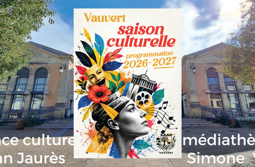 La saison culturelle vauverdoise 2026/2027 s’annonce riche et éclectique